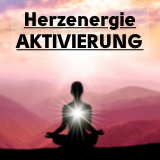 Herzenergie AKTIVIERUNG