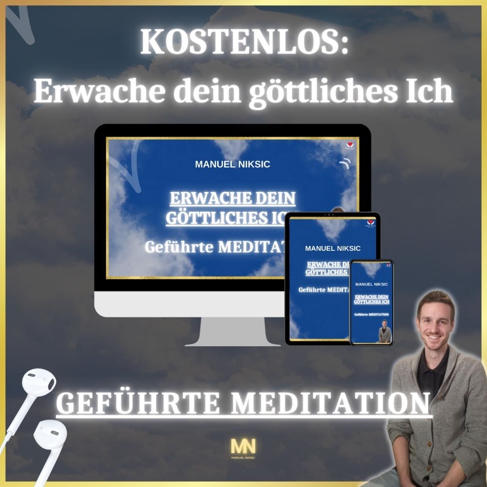 Kostenlose Meditation - Erwache dein göttliches Ich