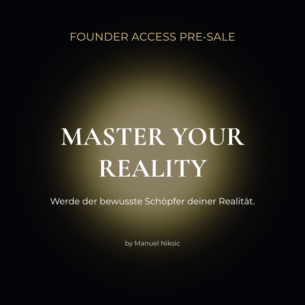Master Your Reality Kurs Pre-Sale